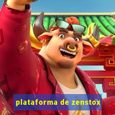 plataforma de zenstox